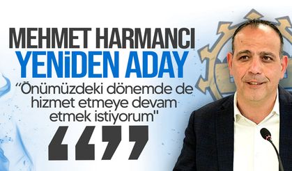 Mehmet Harmancı Yeniden Adaylığını Açıkladı