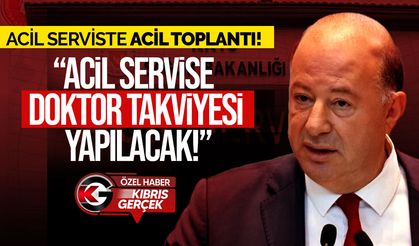 Acil Serviste acil toplantı!