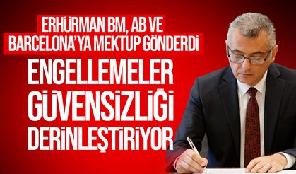 Erhürman’dan Rum tarafının engellemelerine karşı BM, AB ve Barcelona’ya mektup