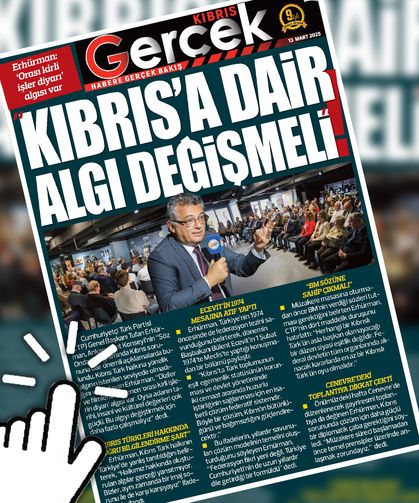 13 MART 2025 KIBRIS GERÇEK MANŞET