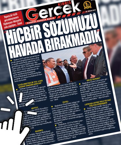 25 NİSAN 2025 KIBRIS GERÇEK MANŞET
