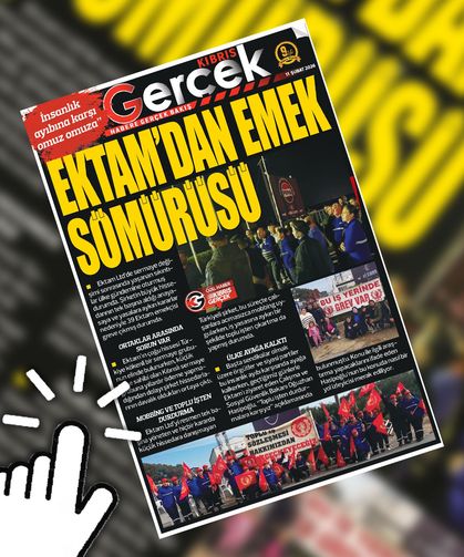 11 ŞUBAT 2026 KIBRIS GERÇEK MANŞET