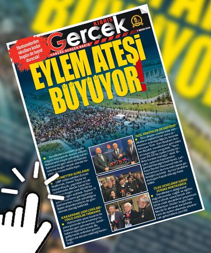 7 NİSAN 2026 KIBRIS GERÇEK MANŞET