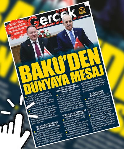 25 HAZİRAN 2026 KIBRIS GERÇEK MANŞET