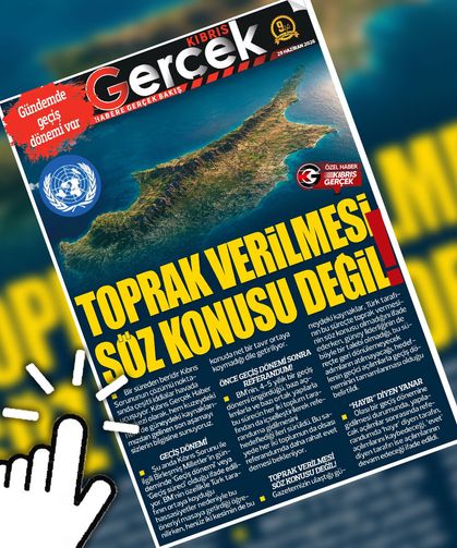 29 HAZİRAN 2026 KIBRIS GERÇEK MANŞET