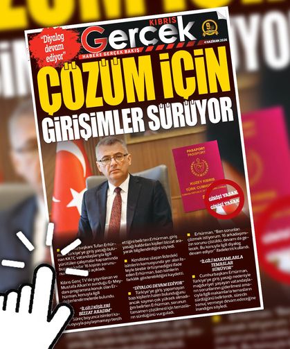 4 HAZİRAN 2026 KIBRIS GERÇEK MANŞET