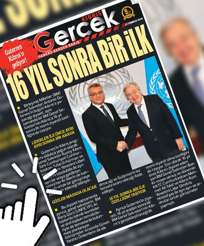 27 TEMMUZ 2026 KIBRIS GERÇEK MANŞET
