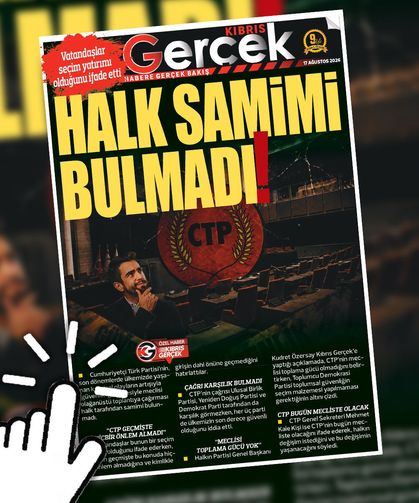 17 AĞUSTOS 2026 KIBRIS GERÇEK MANŞET