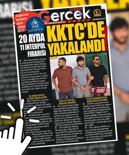 26 AĞUSTOS 2026 KIBRIS GERÇEK MANŞET