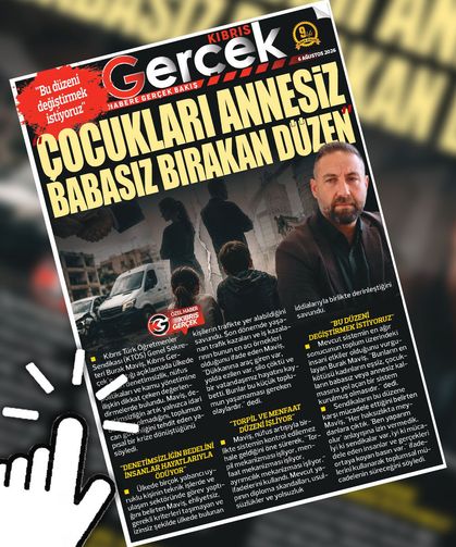 6 AĞUSTOS 2026 KIBRIS GERÇEK MANŞET