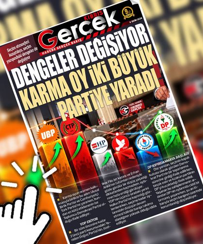 6 EKİM 2026 KIBRIS GERÇEK MANŞET