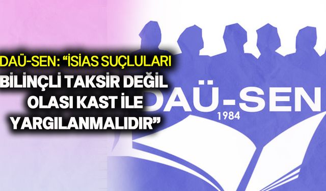"Tüm toplumun ortak talebine biz de katılıyoruz"