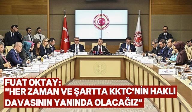 TBMM Dışişleri Komisyonu AK Parti Ankara Milletvekili Fuat Oktay başkanlığında toplandı.