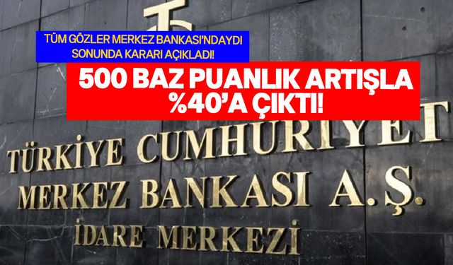 SON DAKİKA: Merkez Bankası faiz kararını açıkladı!
