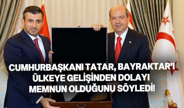 Cumhurbaşkanı Tatar, Selçuk Bayraktar'ı kabul etti!