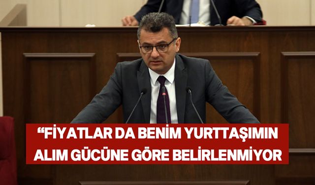Erhürman: “Cumhuriyet Meclisi, krallık meclisine dönüştürülmüş”