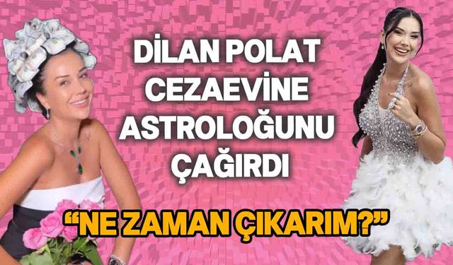 Dilan Polat'ın astroloğu Nisan ayını işaret etti