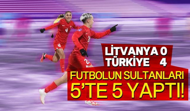 Türkiye A Milli Kadın Futbol Takımı'ndan ezici üstünlük!