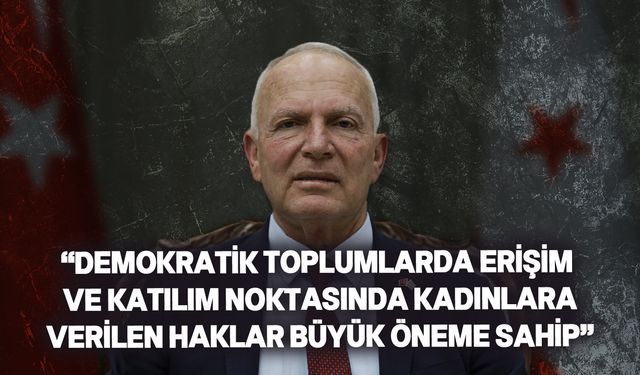 Zorlu Töre, Dünya Kadın Hakları Günü mesajı yayımladı