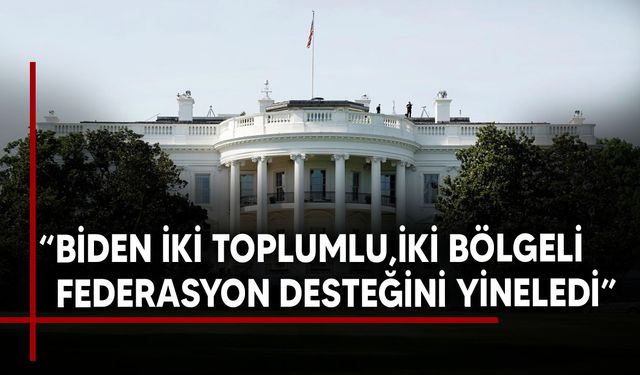 Beyaz Saray’dan Biden-Hristodulidis görüşmesine ilişkin açıklama