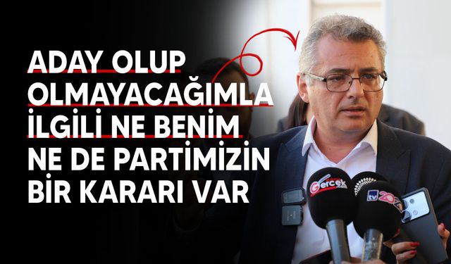 Erhürman: "CTP kararlarını yetkili kurullarında alır; herkesle görüşür, diyalog kurar"