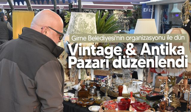 Ramadan Cemil Meydanı’nda Vintage & Antika Pazarı düzenlendi