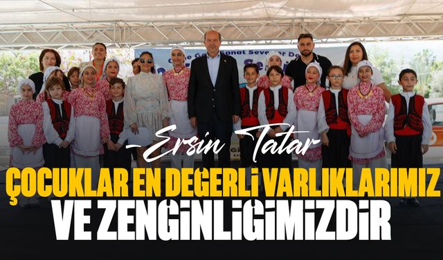 Tatar, 2’nci Çocuk Şenliği’ne katıldı