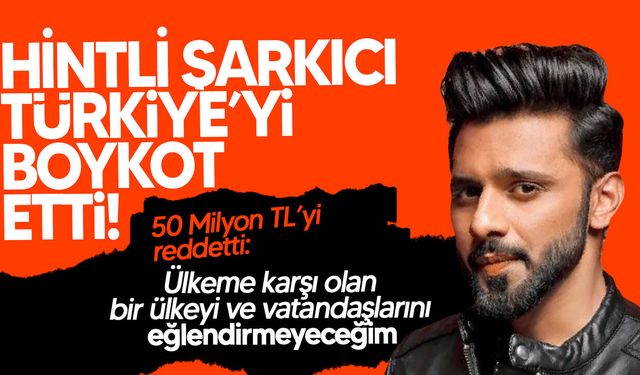 Hintli şarkıcı 50 Milyon TL'lik düğünü, Türkiye'yi boykot ederek reddetti!