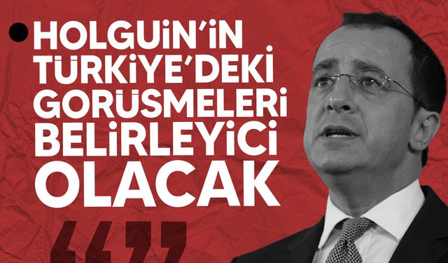 Hristodoulides: “Holguin ile Yeni Bir Görüşme Kesinlikle Olacak”