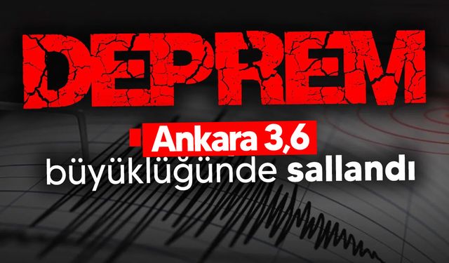 Ankara sallandı!