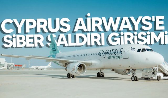 Cyprus Airways’den veri sızıntısı uyarısı!