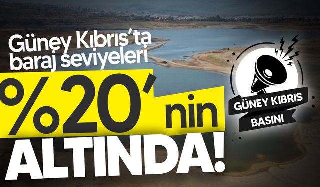 Güney Kıbrıs’ta Barajlar Alarm Veriyor: Doluluk Oranı Yüzde 20’nin Altına Düştü