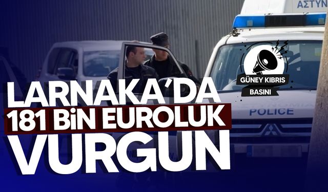 Larnaka’da 181 bin euroluk ürün çalan kişi tutuklandı