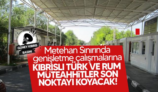 Metehan Kara Kapısı’nın Rum tarafında devam eden çalışmalarında sona yaklaşıldı!