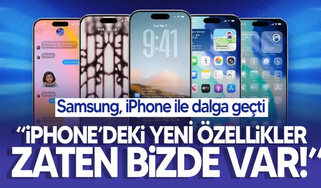 Samsung, yeni iPhone özellikleriyle dalga geçti