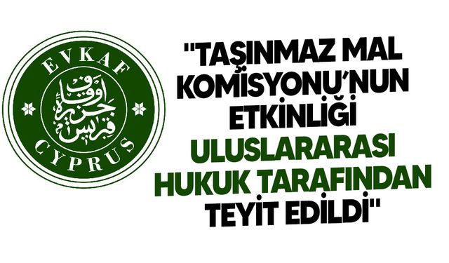 Vakıflar İdaresi: "AİHM kararı mülkiyet sorununun çözümünde dönüm noktasıdır"