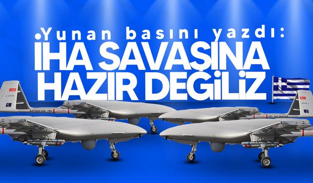 Yunan Basını: Türkiye İHA Savaşında Çok Önde