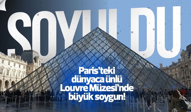 Louvre Müzesi Soyuldu: 9 Tarihi Mücevher 7 Dakikada Çalındı!