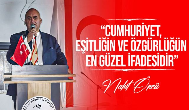 Öncü, Türkiye Cumhuriyeti’nin 102. kuruluş yıl dönümü dolayısıyla bir kutlama mesajı yayımladı