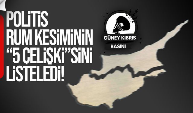 Politis, Rum tarafının Kıbrıs politikasında "5 çelişki”yi listeledi!