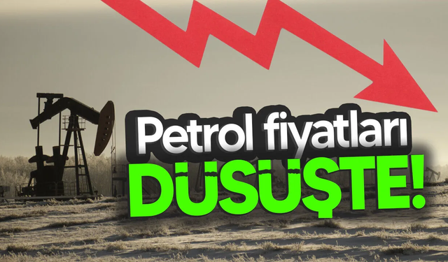 Petrol fiyatları düşüşte