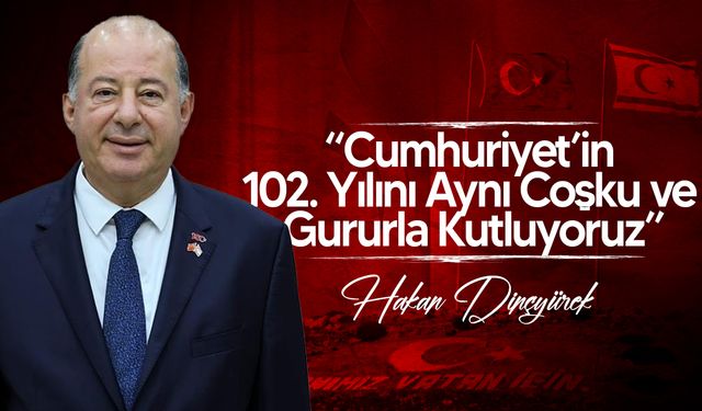 Sağlık Bakanı Hakan Dinçyürek’ten 29 Ekim Cumhuriyet Bayramı mesajı