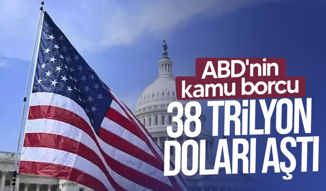 ABD'nin kamu borcu tarihi rekor kırarak 38 trilyon doları aştı