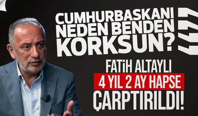 Fatih Altaylı’ya Cumhurbaşkanını Tehd*t Suçundan 4 Yıl 2 Ay Hapis