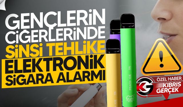 KKTC'de, elektronik sigara ve “puff” benzeri nikotin cihazları ciddi sağlık tehdidine dönüşüyor!