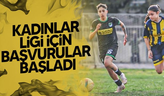 KTFF Kadınlar Ligi için başvurular başladı