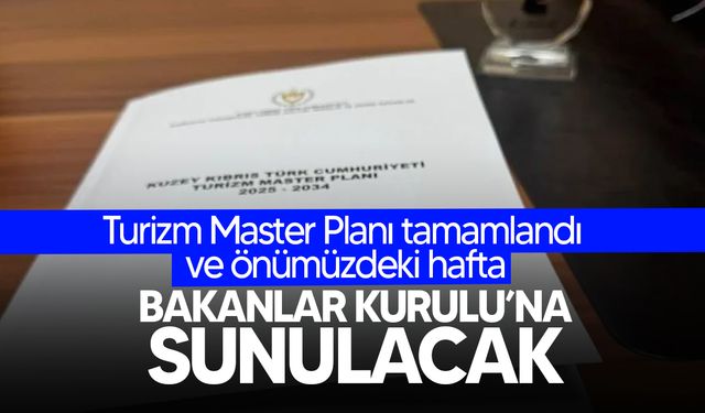 “2025-2034 Turizm Master Planı” tamamlandı