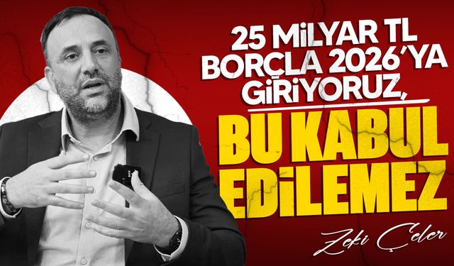 Çeler, "yaşananların bir doğa olayı değil, hazırlıksızlığın sonucu"