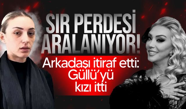 Güllü'nün ölümünde Sultan Nur Ulu'dan c*nayet itirafı geldiği öne sürüldü