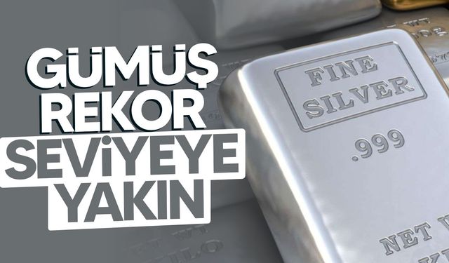 Gümüş Rekora Yakın Seyrediyor